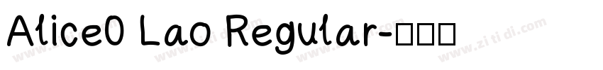 Alice0 Lao Regular字体转换 Alice0 Lao Regular字体转换